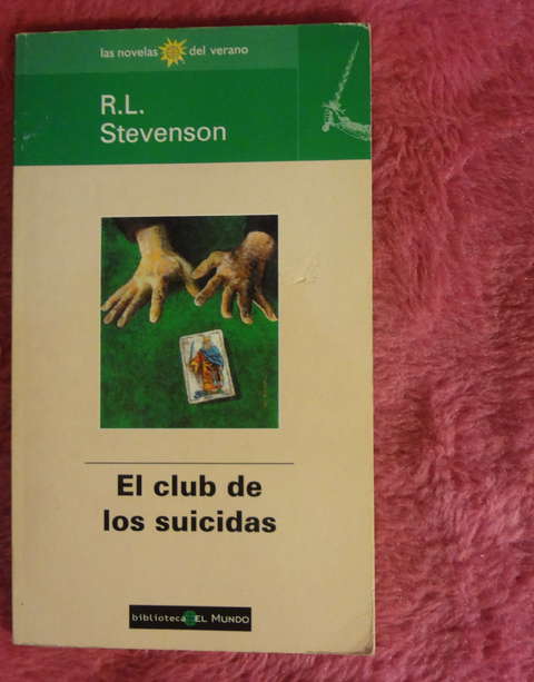 El Club De Los Suicidas de Robert Louis Stevenson