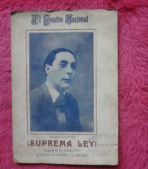 Suprema Ley original de Los Canillitas de Manuel Ferrín, Roldán Matheu, José Matheu