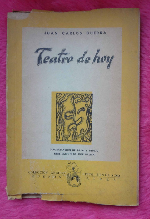Teatro de hoy de Juan Carlos Guerra