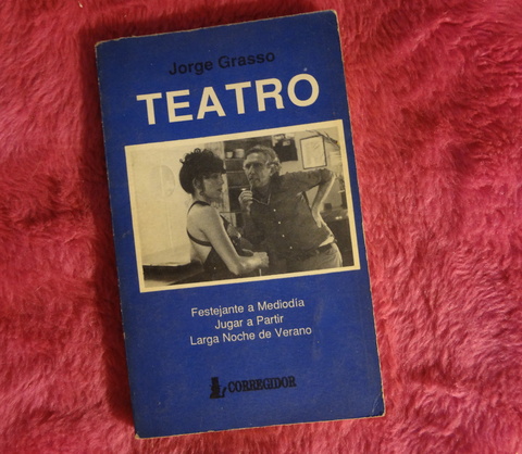 Teatro Tomo I de Jorge Grasso