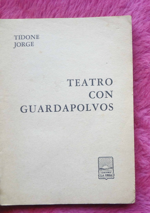 Teatro con guardapolvos de Jorge Tidone