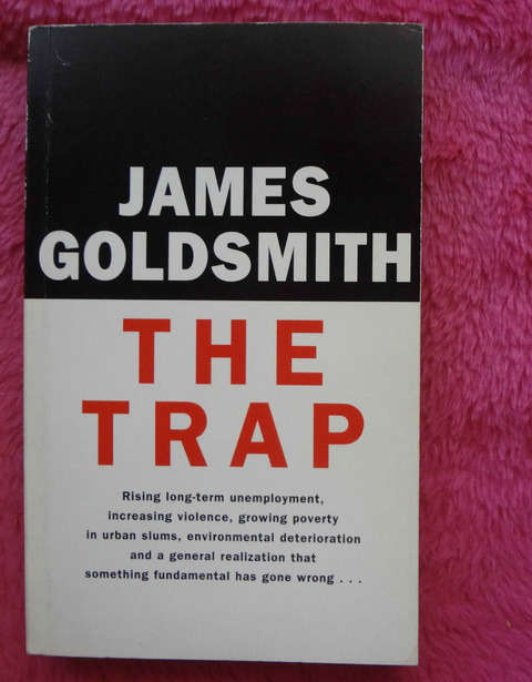  The trap by James Goldsmith