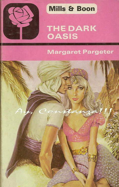 The Dark Oasis by Margaret Pargeter 