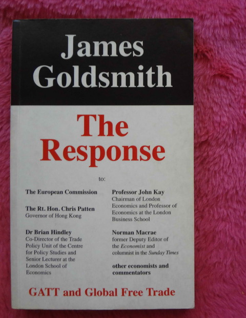 The Response by James Goldsmith