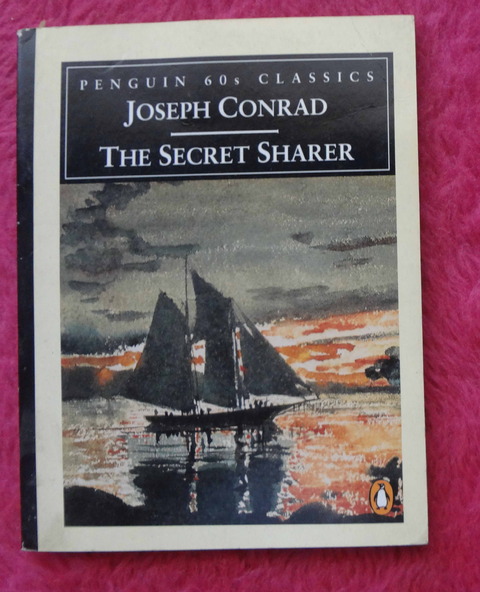 The secret sharer by Joseph Conrad