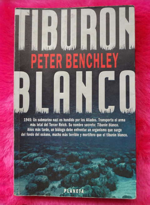 Tiburon Blanco de Peter Benchley