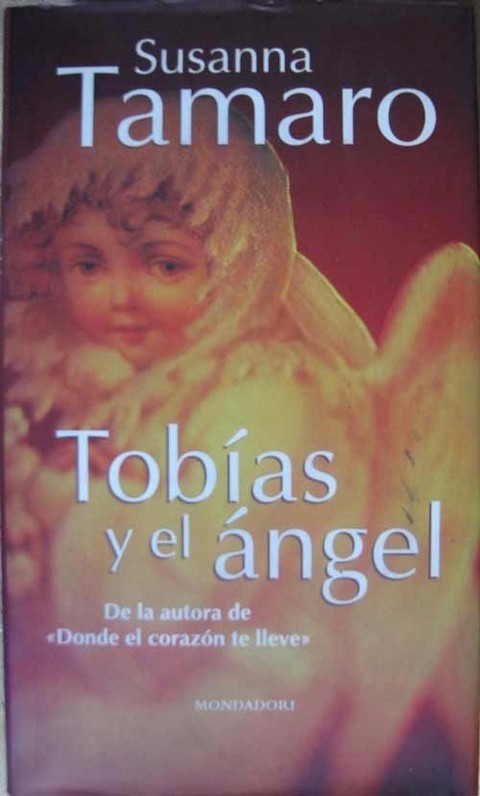 Tobias Y El Angel Susanna Tamaro