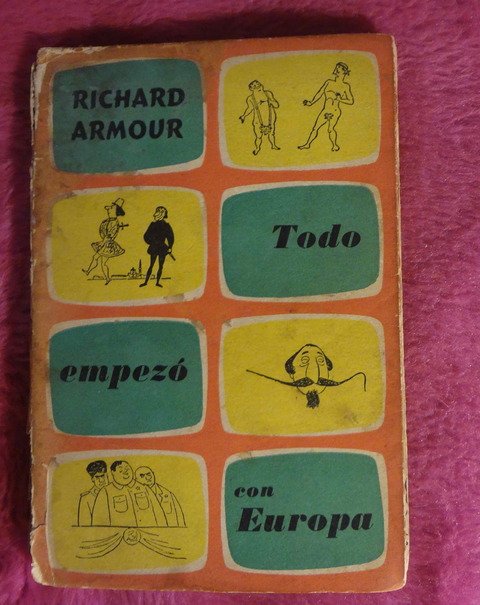 Todo empezó con Europa de Richard Amour - Ilustrado por Campbell Grant
