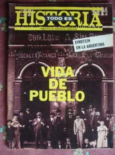 Revista Todo es Historia N°247 - Enero de 1988 - Vida de Pueblo - Einstein en la Argentina