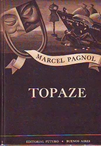Topaze de Marcel Pagnol 