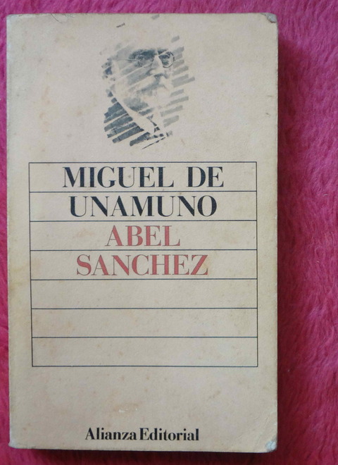 Abel Sanchez de Miguel de Unamuno