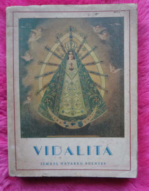 Vidalita Poemas de la Virgen de Lujan de Ismael Serrano Fuente