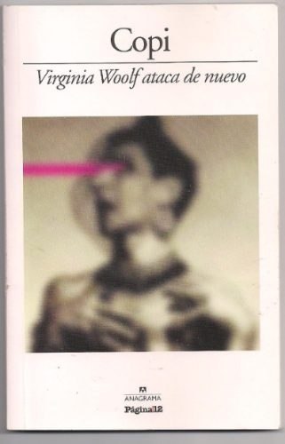  Virginia Woolf ataca de nuevo de Copi 