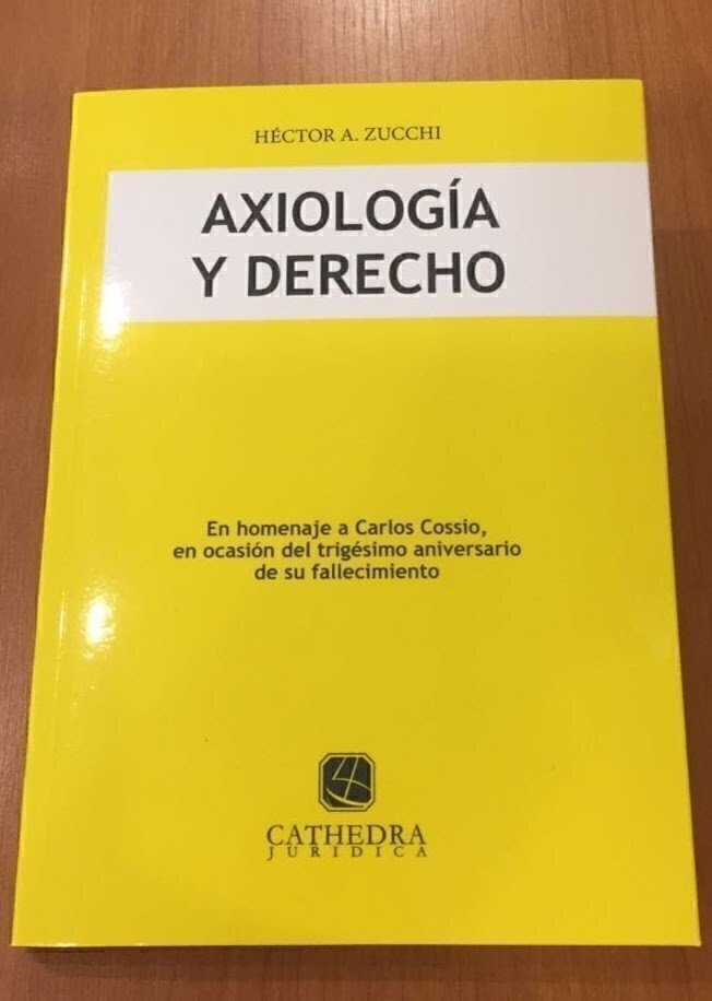 Axiologia Y Derecho Zucchi Praxis Juridica Libros 2920