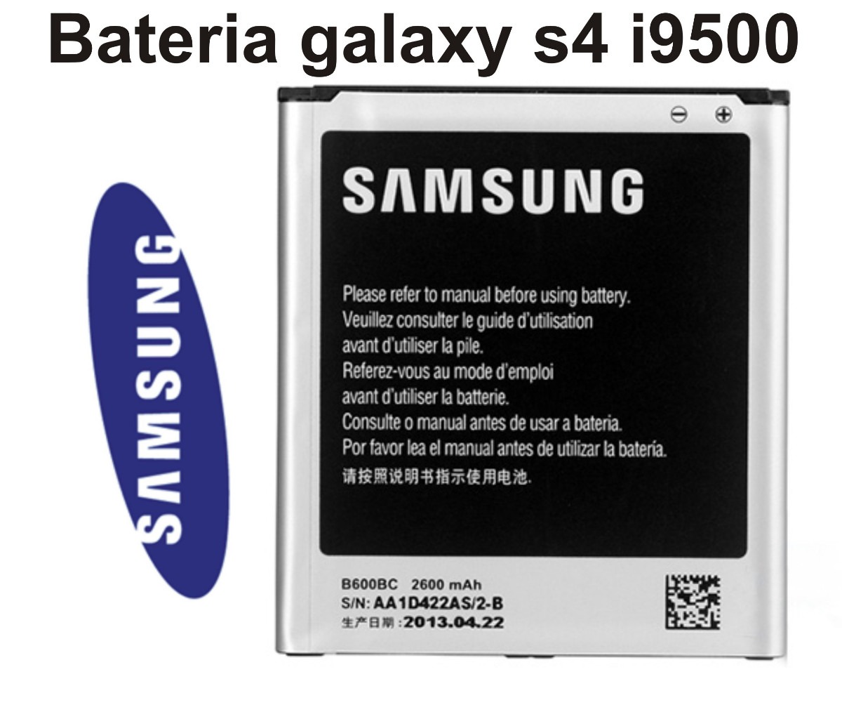 Bateria Samsung Galaxy S4 I9500 I9505 Original Anatel