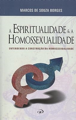 A Espiritualidade e a Homossexualidade - Pr. Coty