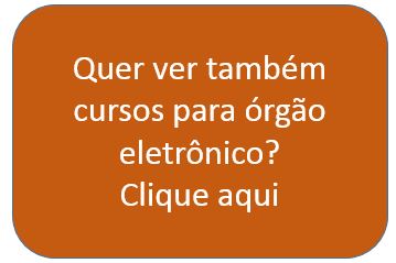 Clique aqui para ver cursos para orgão Eletronico
