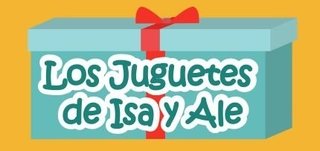 los juguetes de isa y ale
