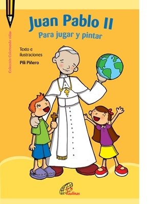 Juan Pablo II para jugar y pintar - Comprar en Paulinas