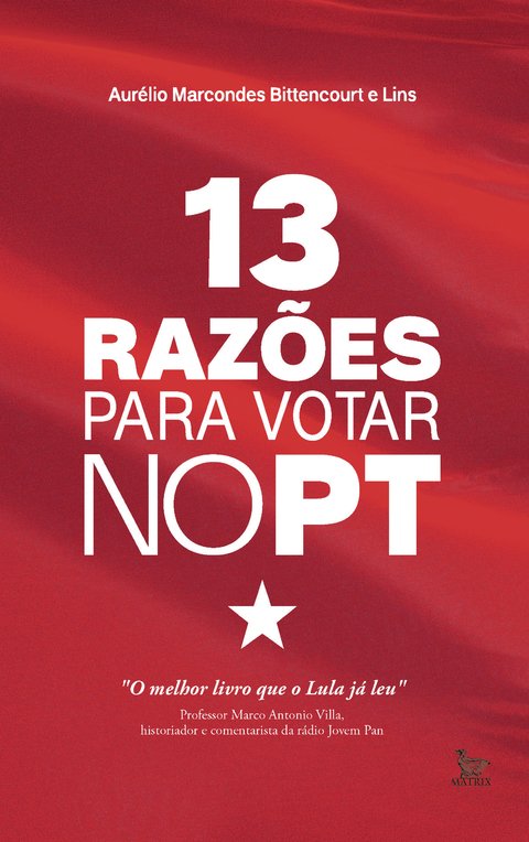 13-razoes-para-votar-no-pt-capa-3001-3e9216983beb8c802015027221166955-480-0.jpg