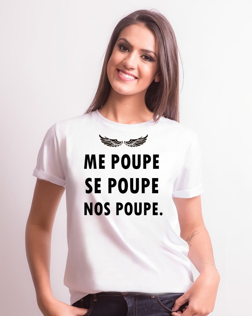 Camiseta Me Poupe Feminina