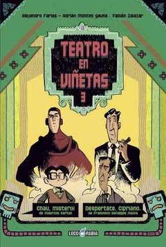 Teatro En Viñetas 3: Chau, Misterix - Despertate, Cipriano.